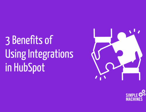 3 Benefits of Using Integrations in HubSpot