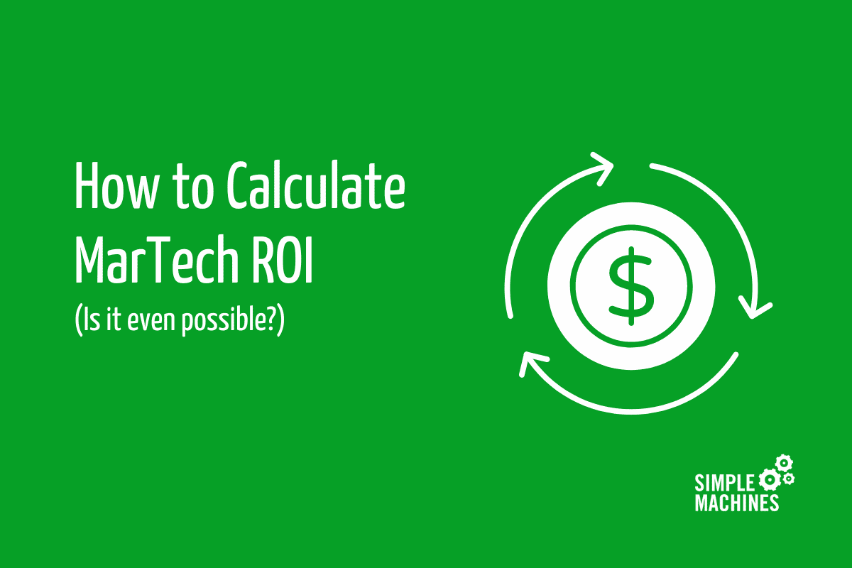 How to calculate martech ROI