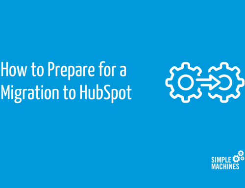 How to Prepare for a Migration to HubSpot