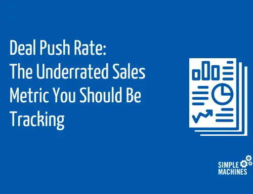 Deal Push Rate: The Underrated Sales Metric You Should Be Tracking