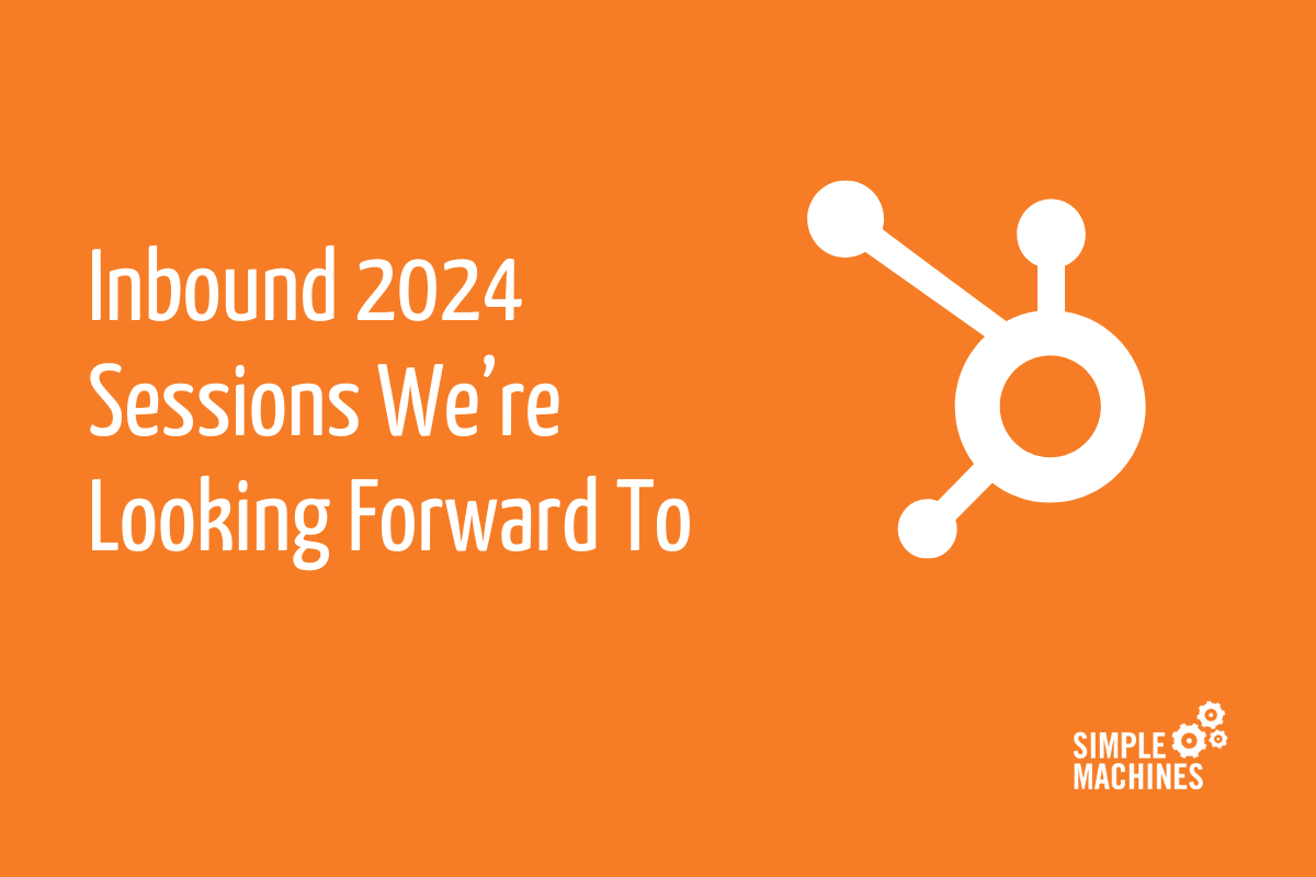 Inbound 2024 Sessions We’re Looking Forward To