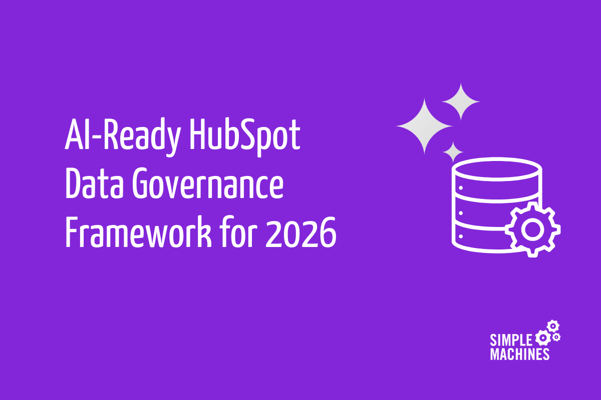 AI-Ready HubSpot Data Governance Framework for 2026