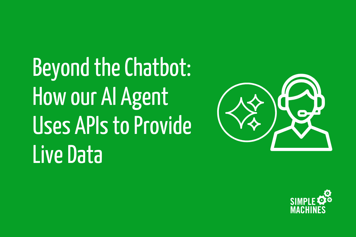 Beyond the Chatbot How our AI Agent Uses APIs to Provide Live Data