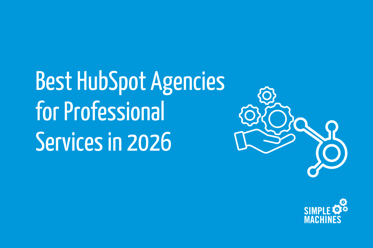 Best HubSpot Agencies for Professional Services in 2026