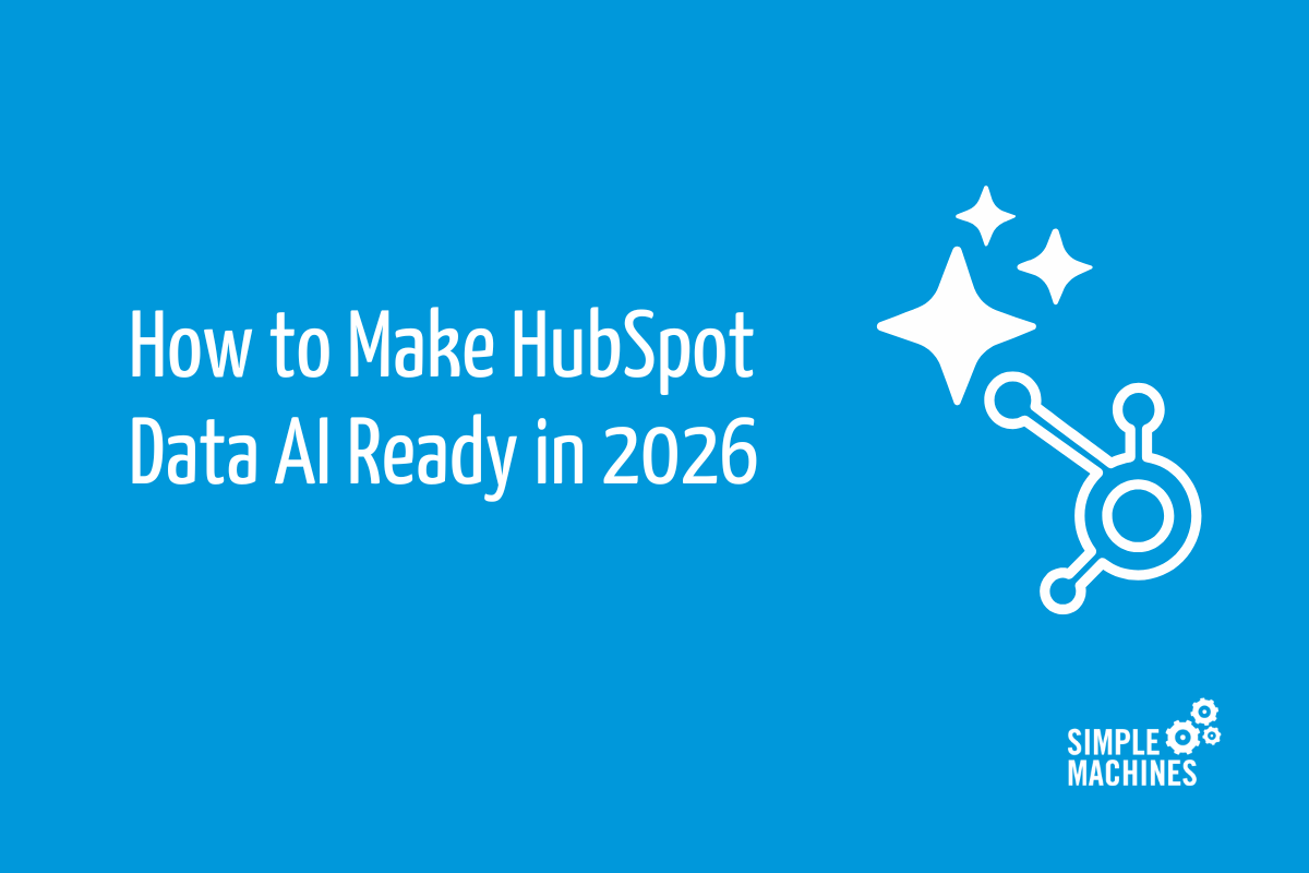 How to Make HubSpot Data AI Ready How to Make HubSpot Data AI Ready
